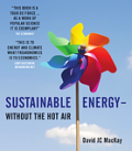 Sustainable Energy without the hot air